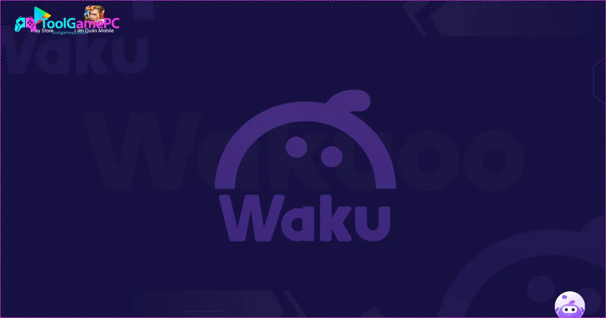 Giới Thiệu Về Wakuoo